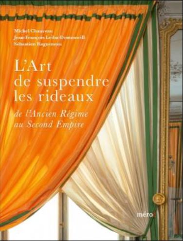 L'art de suspendre les rideaux, un très bel ouvrage signé par deux Compagnons Tapissiers